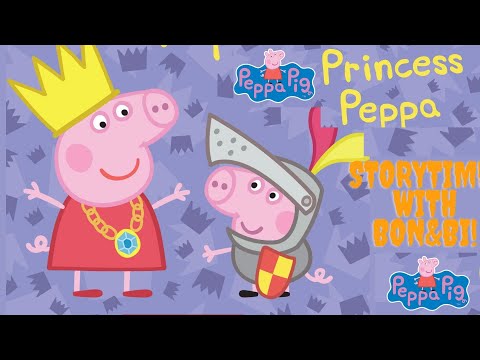 Princess Peppa Pig | Peppa pig  |Read aloud book | Storytime