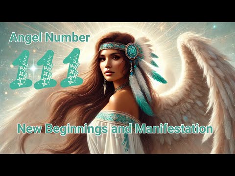 Angel Number 111: New Beginnings and Manifestation #angelnumbers #numerology