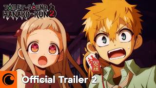 Toilet-bound Hanako-kun Season 2 | OFFICIAL TRAILER 2