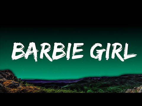 Aqua - Barbie Girl (Lyrics) | Top Best Songs