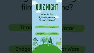 What is the Highes Grossing film of all time? #quiztime #quiznight #quiz #shorts #film