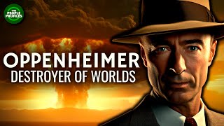 Oppenheimer - Destroyer of Worlds Documentary