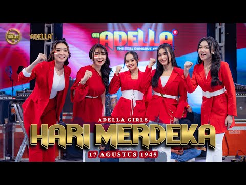 HARI MERDEKA - Adella Girls - OM ADELLA