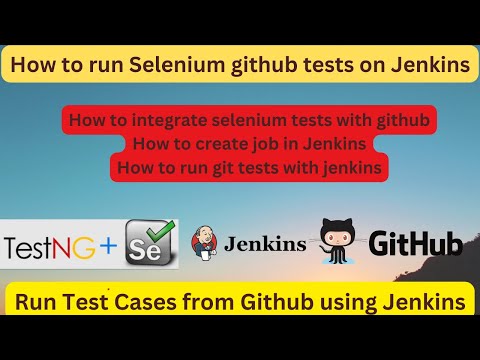 Selenium GIT Integration with Jenkins| Getting Source code from GitHub Run Selenium Tests in Jenkins