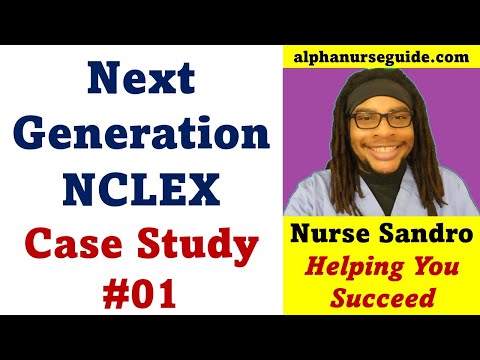 Next Generation NCLEX Case Study #01 | NCLEX NGN | NCLEX Next Generation Case Study Questions