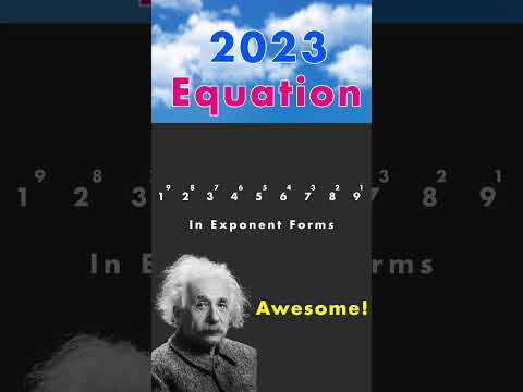 Amazing 2023 Equation - 2023 Awesome New Discovery!