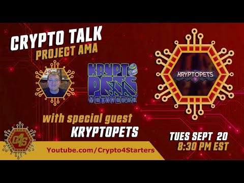 CRYPTO TALK LIVE AMA WITH KRYPTOPETS!