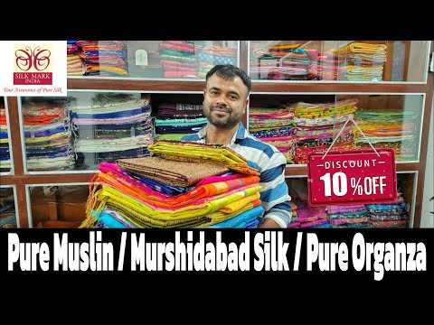 Pure Muslin / Murshidabad Silk / Pure Organza Sarees Manufacturer & Wholesaler In Habbibpur