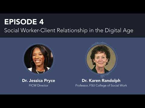 Podcast S2E4 - Social Worker-Client Relationship in the Digital Age