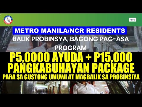 MAGREGISTER NA sa BALIK PROBINSYA, BAGONG PAG-ASA PROGRAM