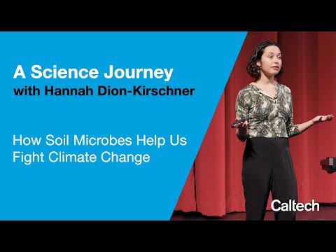 How Soil Microbes Help Us Fight Climate Change with Hannah Dion-Kirschner