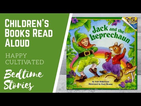 JACK AND THE LEPRECHAUN Book for Kids | St Patricks Day Books for Kids | Children's Books Read Aloud