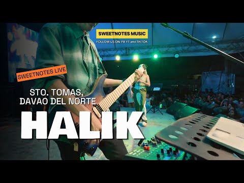 Halik - Sweetnotes Live @ Sto. Tomas, Davao Del Norte