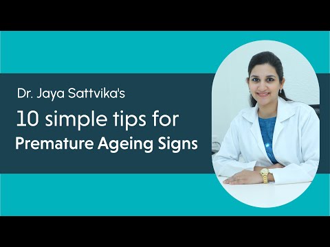 10 Tips to Reverse Premature Aging by Dr. Jaya Sathvika | #antiageing