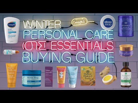 Winter Personal Care Essentials Buying Guide | Ultimate Winter Care Guide | सर्दियों की पर्सनल केयर