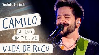 Vida de Rico (En Vivo) | A Day In The Live: Camilo