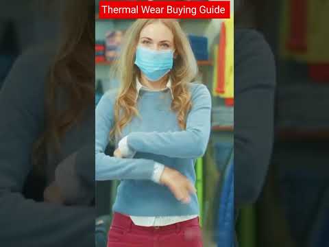 Thermal Wear Buying Guide