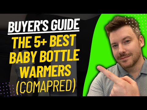 TOP 5 Best Bottle Warmers - Best Baby Bottle Warmer Review (2024)