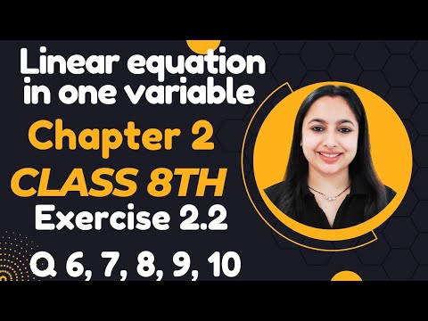 Exercise 2.2 class 8th  maths | Q6, 7, 8, 9,10 #ncert #cbse  linear equations in one variable #maths