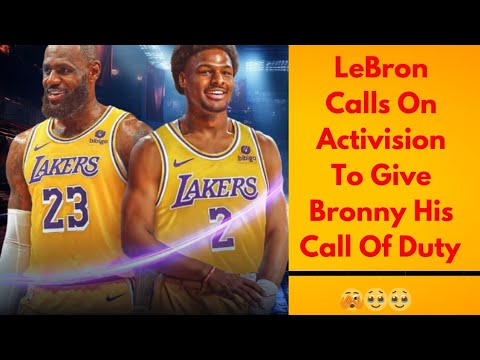 LeBron James Calls On Activision To Give Bronny James His Own Call Of Duty Skin❤️