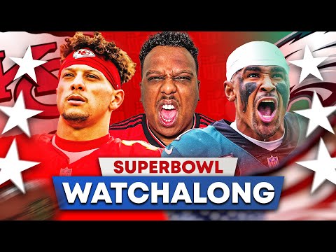 Super Bowl 2025 LIVE: Kansas City Chiefs v. Philadelphia Eagles Watch Along