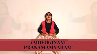 Aadiyoginam Pranamamyaham | Adiyogi the primordial emptiness | Indian Classical