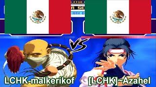 KOF 2000 - LCHK-malkerikof vs [LCHK]~Azahel FT10