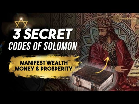 3 SECRET CODES OF SOLOMON THAT WILL MAKE YOU RICH FOREVER Teachings for Wealth and Money