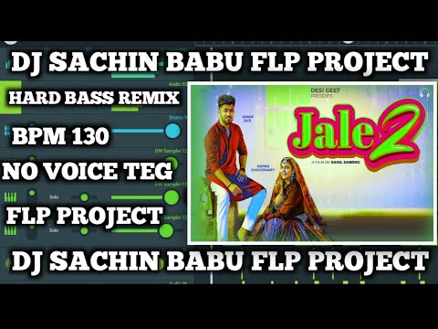 dj sachin babu flp project jale 2 flp project hard bass remix