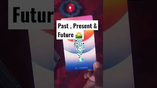 🌉Past,Present & Future🌅 #shorts #tarot #pastpresentfuture