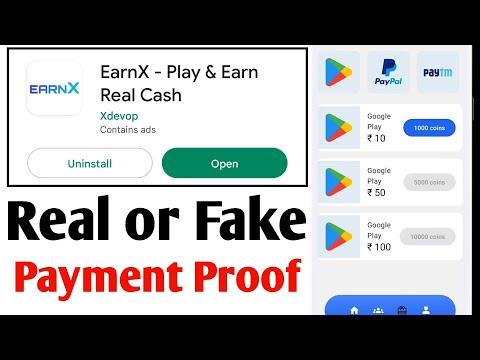 Earnx app real or fake| Earnx app payment proof