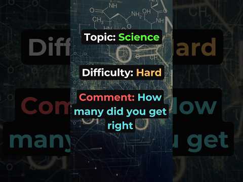 Science Quiz || Hard #trivia #quiz #shorts