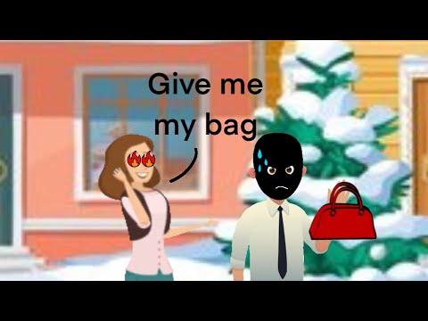 Give me my bag!!!