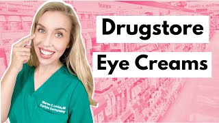 Drugstore Eye Creams: Get Results with Affordable Products | The Budget Dermatologist