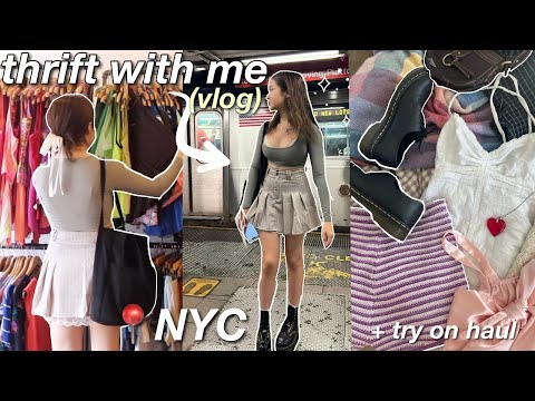 THRIFT WITH ME IN NEW YORK CITY ⭐️ vlog + try-on haul!