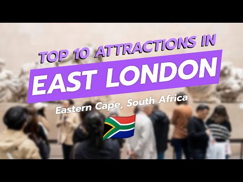 Top 10 Must-Visit Attractions in East London, Eastern Cape! 🌍✨