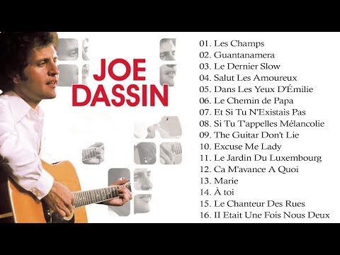 Résumé des meilleures chansons de Joe Dassin - Les meilleures chansons de tous les temps