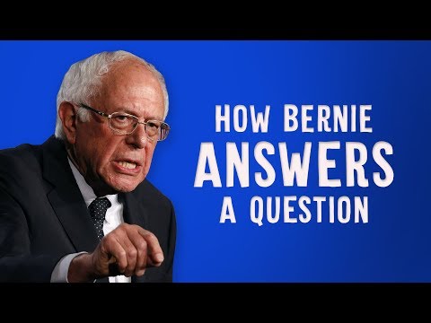 How Bernie Sanders Answers A Question