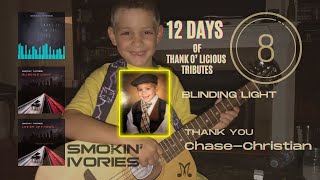 Blinding Lights Smokin Ivories (12 Days of Thank o Licious Tributes