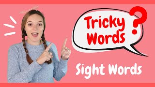 Learn Tricky Words for Kids! | Fun Sight Word Practice | British Teacher