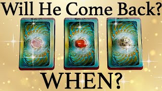 💕WILL HE/SHE COME BACK TO ME? AND WHEN? ~ 🔮PICK A CARD🔮 (Timeless)