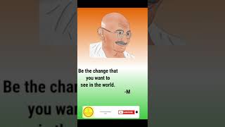 Mahathma Gandhi quotes shorts video/Gandhi quotes/Gandhiji quotes #gandhiquotes #mahatmagandhi