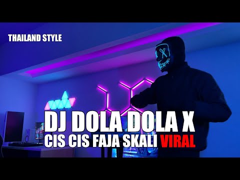 DJ DOLA DOLA KITA SALAH DOLA X CIS CIS FAJA SKALI THAILAND STYLE TERBARU 2024 (DJ Cantik Remix)