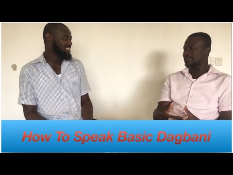 How to Speak Basic Dagbani