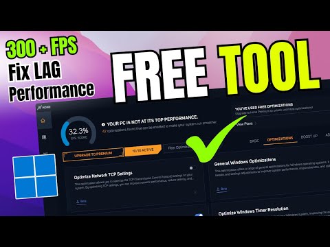 Best⚡FREE Tool to Optimize Windows 11 for Gaming & Performance - Boost FPS & Fix LAG