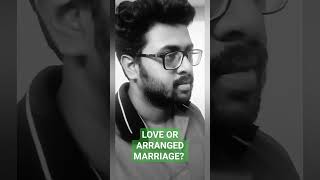 LOVE or ARRANGED MARRIAGE | Which is best? | #loveorarrangemarriage #tamilshorts