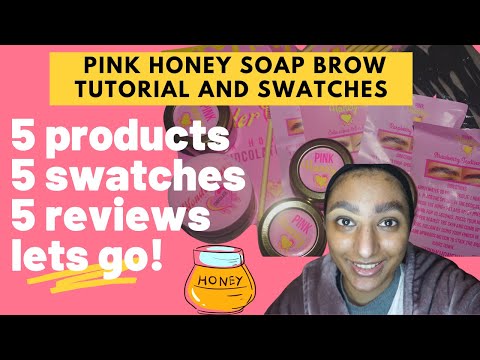 SOAP BROWS | FLUFFY | LAMINATED | SWATCH AND TUTORIAL | PINK HONEY GLUE AND CHOCOLATE WONDER WAX