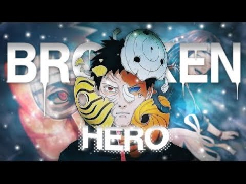 broken hero  obito [ AMV/ EDIT]#anime #obito #naruto #animeedit #amvedit #viral