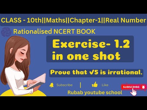 Class 10 maths chapter 1 exercise 1.2 || real numbers|| New Ncert || Rubab youtube school