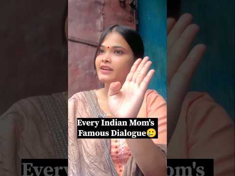 Every Indian Mom's Famous Dialogue 🥲|| Laugh with Honey | #shorts #indianmom #relatable  #desimom